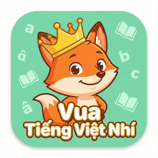 Vua Tiếng Việt Nhí Cấp 1 | Ứng dụng học tiếng Việt cho trẻ từ mầm non đến lớp 5